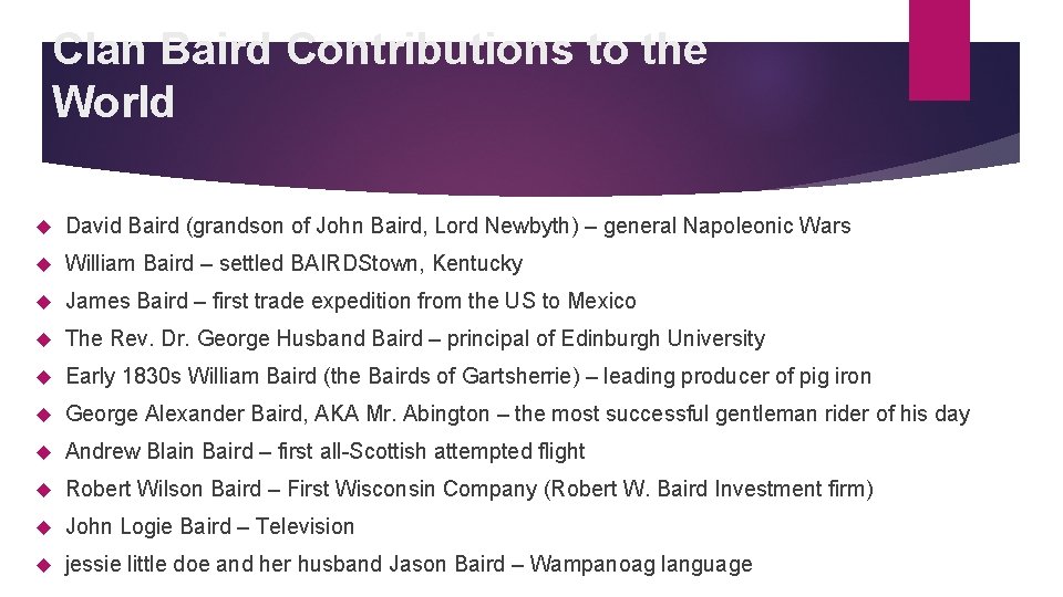 Clan Baird Contributions to the World David Baird (grandson of John Baird, Lord Newbyth)