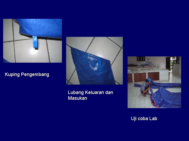 Kuping Pengembang Lubang Keluaran dan Masukan Uji coba Lab 