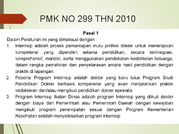 PMK NO 299 THN 2010 