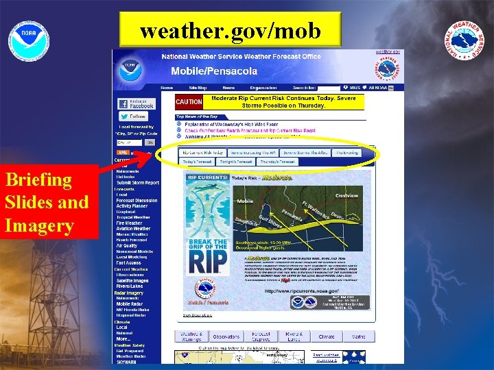 weather. gov/mob Briefing Slides and Imagery 