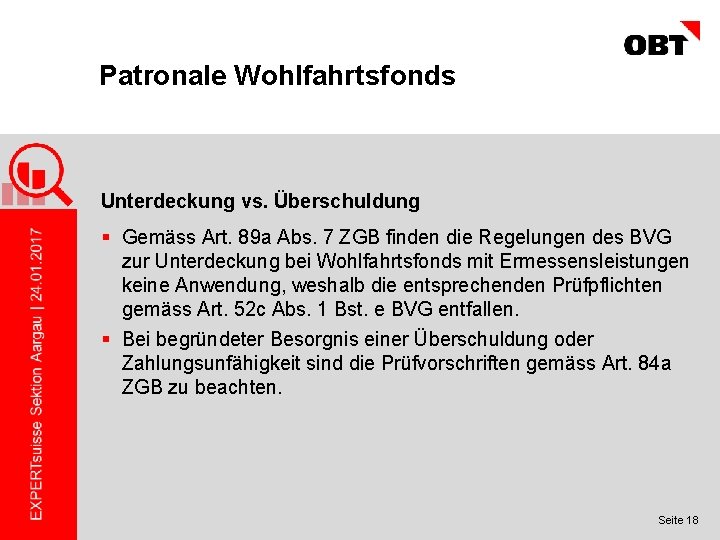 Patronale Wohlfahrtsfonds Unterdeckung vs. Überschuldung § Gemäss Art. 89 a Abs. 7 ZGB finden