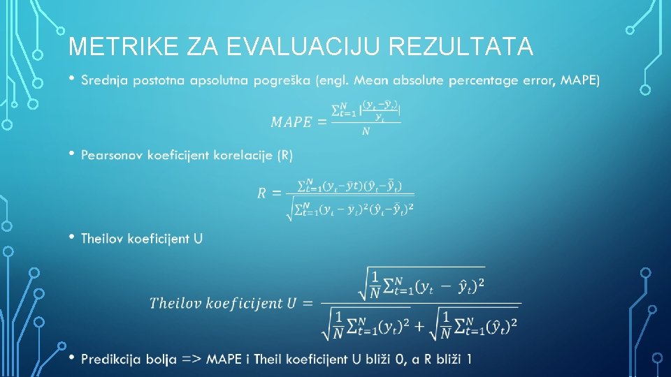 METRIKE ZA EVALUACIJU REZULTATA • 