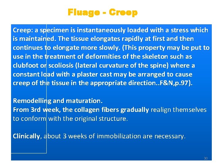 Fluage - Creep: a specimen is instantaneously loaded with a stress which is maintained.