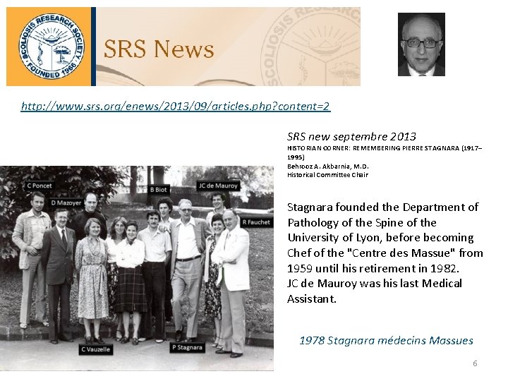 http: //www. srs. org/enews/2013/09/articles. php? content=2 SRS new septembre 2013 HISTORIAN CORNER: REMEMBERING PIERRE