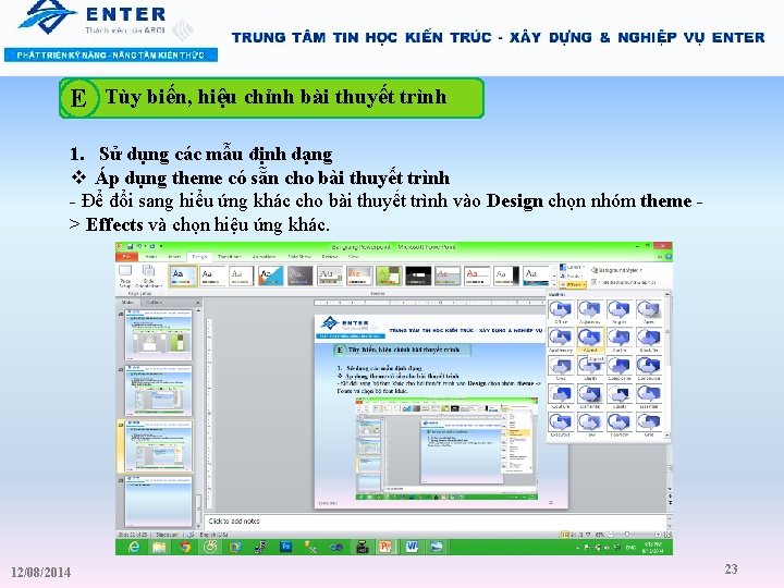 E Tùy biến, hiệu chỉnh bài thuyết trình 1. Sử dụng các mẫu định