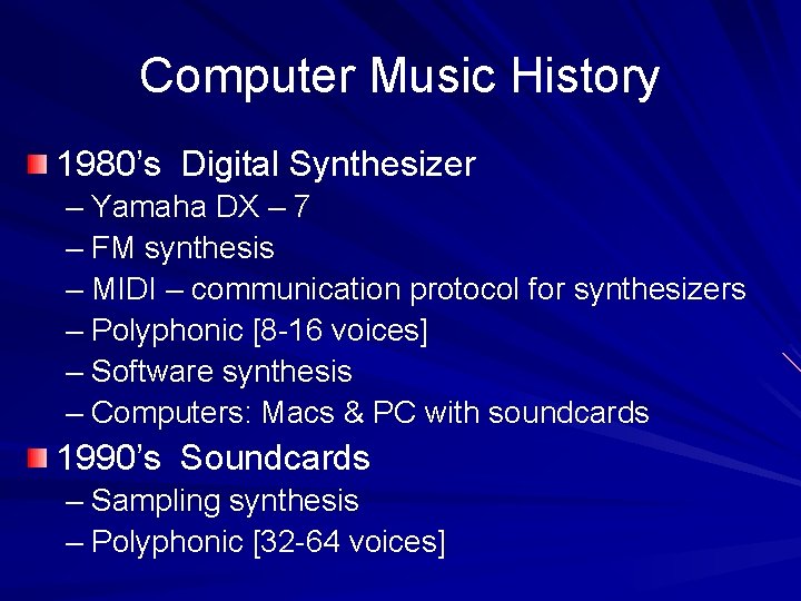 Computer Music History 1980’s Digital Synthesizer – Yamaha DX – 7 – FM synthesis