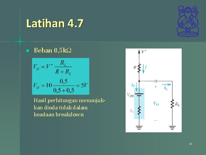 Latihan 4. 7 n Beban 0, 5 k. W Hasil perhitungan menunjukkan dioda tidak