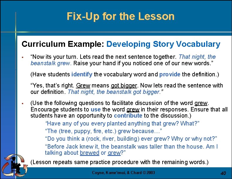 Fix-Up for the Lesson Curriculum Example: Developing Story Vocabulary § “Now its your turn.