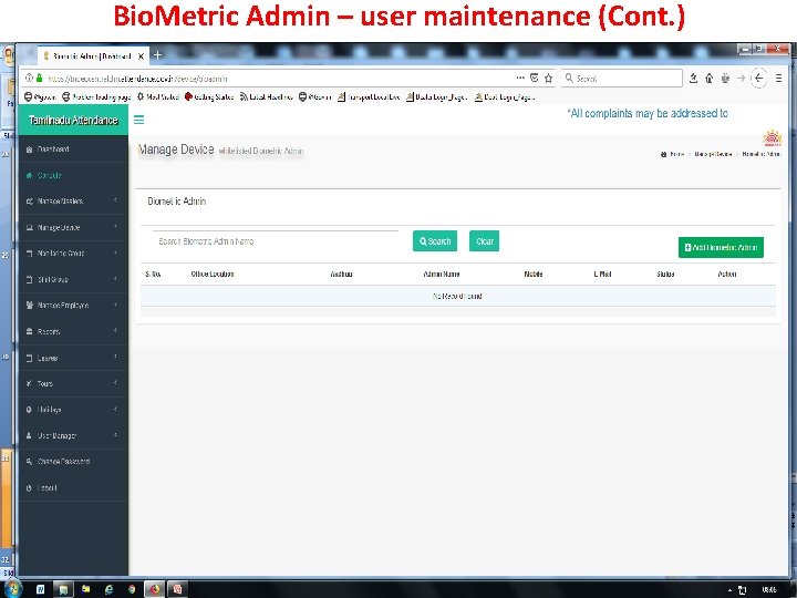 Bio. Metric Admin – user maintenance (Cont. ) 