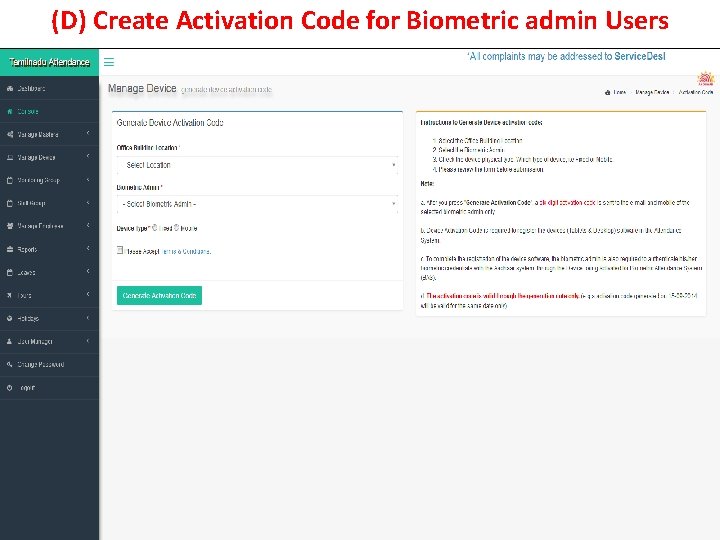 (D) Create Activation Code for Biometric admin Users 