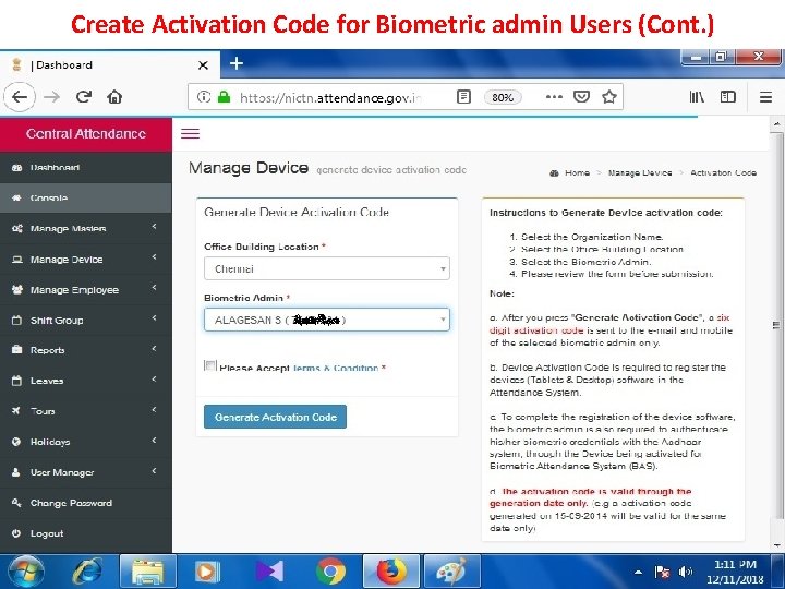 Create Activation Code for Biometric admin Users (Cont. ) 