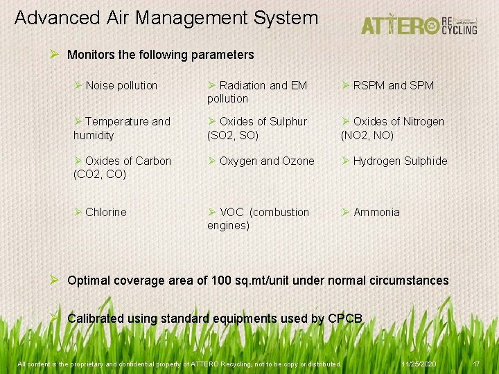 Advanced Air Management System Ø Monitors the following parameters Ø Noise pollution Ø Radiation