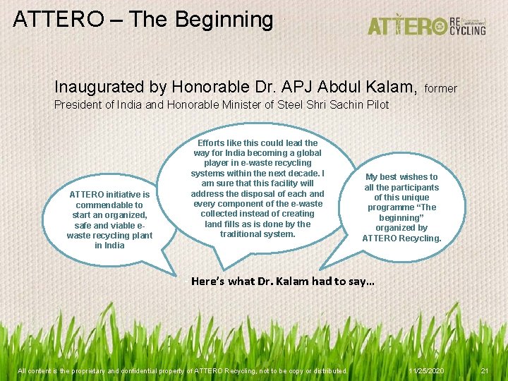 ATTERO – The Beginning Inaugurated by Honorable Dr. APJ Abdul Kalam, former President of