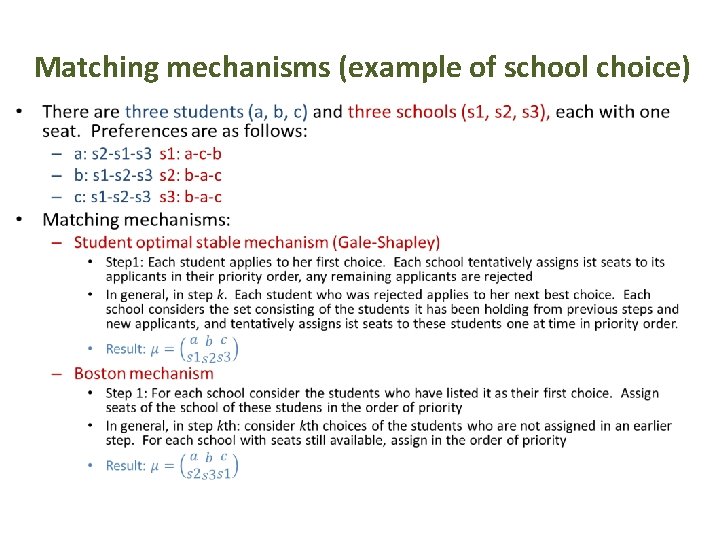 Matching mechanisms (example of school choice) • 