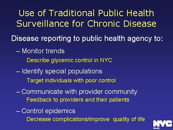 Use of Traditional Public Health Surveillance for Chronic Disease reporting to public health agency