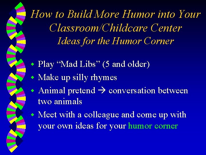 How to Build More Humor into Your Classroom/Childcare Center Ideas for the Humor Corner