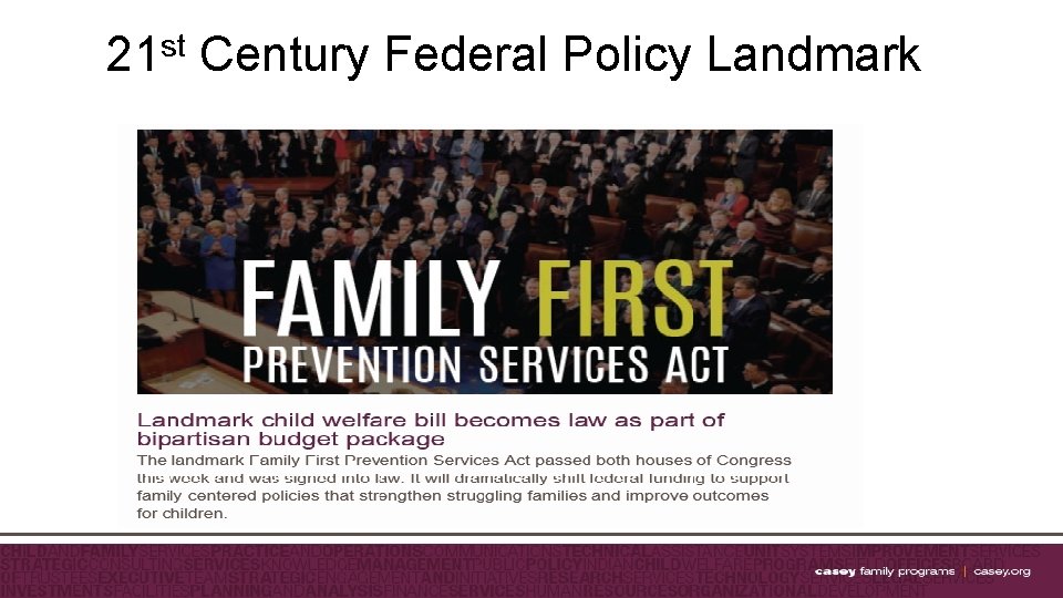 21 st Century Federal Policy Landmark 