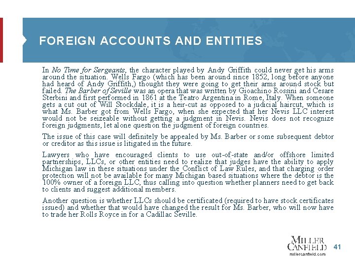 FOREIGN ACCOUNTS AND ENTITIES In No Time for Sergeants, the character played by Andy