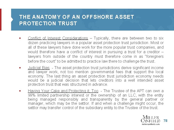 THE ANATOMY OF AN OFFSHORE ASSET PROTECTION TRUST § Conflict of Interest Considerations –