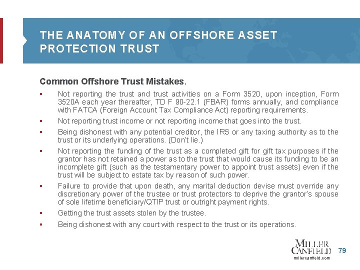 THE ANATOMY OF AN OFFSHORE ASSET PROTECTION TRUST Common Offshore Trust Mistakes. § §