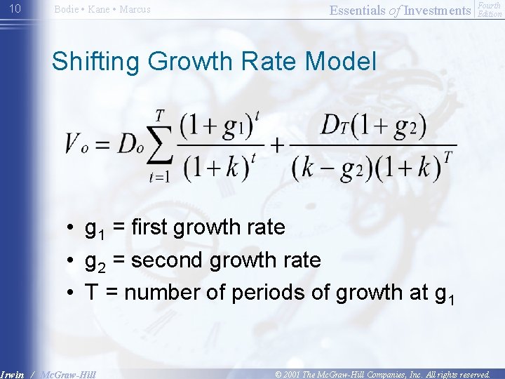 10 Bodie • Kane • Marcus Essentials of Investments Fourth Edition Shifting Growth Rate