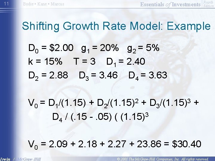 11 Bodie • Kane • Marcus Essentials of Investments Fourth Edition Shifting Growth Rate