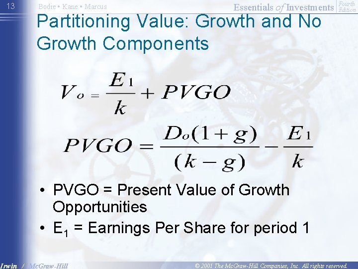 13 Bodie • Kane • Marcus Essentials of Investments Partitioning Value: Growth and No