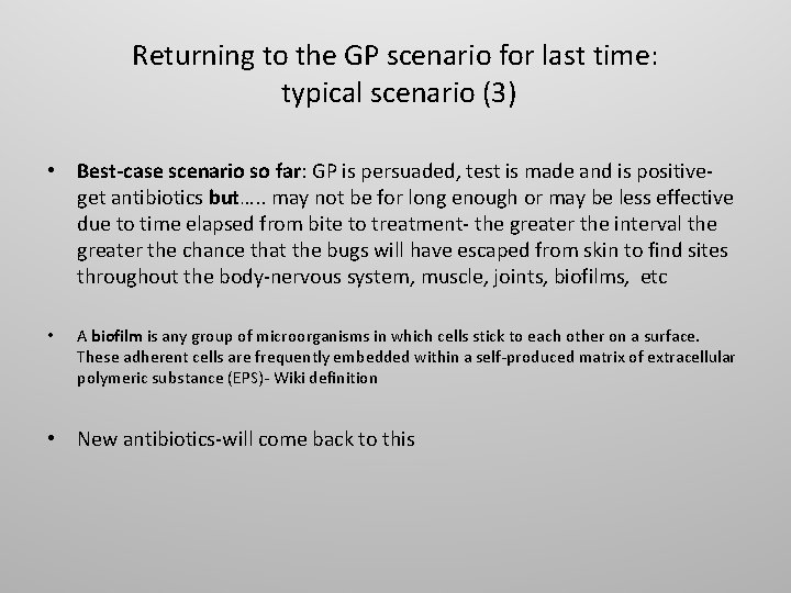 Returning to the GP scenario for last time: typical scenario (3) • Best-case scenario