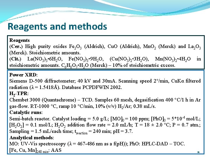 Reagents and methods Reagents (Cer. ) High purity oxides Fe 2 O 3 (Aldrich),