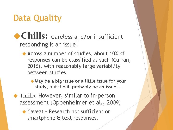 Data Quality Chills: Careless and/or insufficient responding is an issue! Across a number of