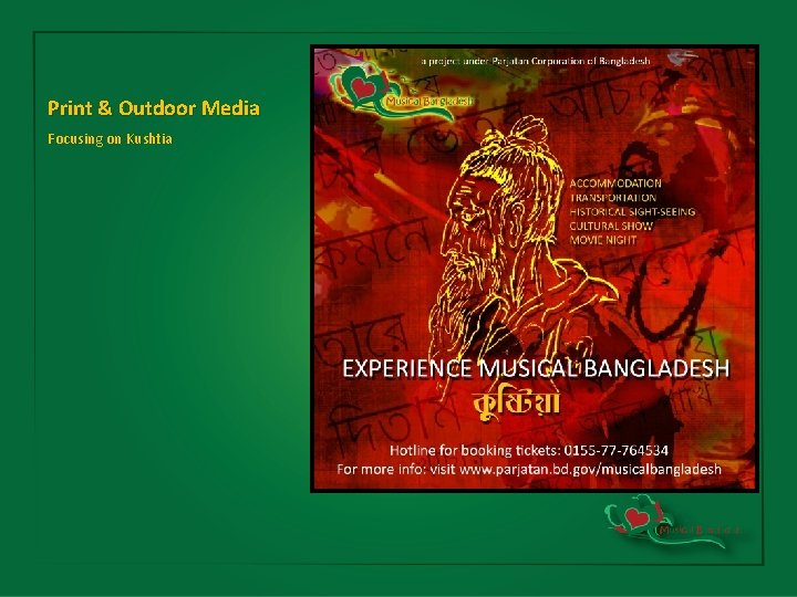 Print & Outdoor Media Focusing on Kushtia 