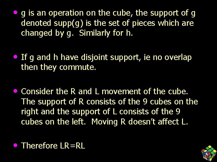  • g is an operation on the cube, the support of g denoted