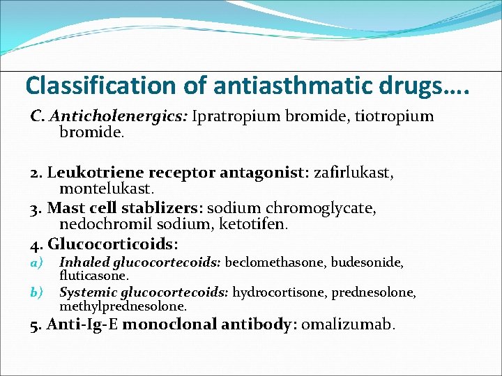 Drugs for bronchial asthma antitussives expectorants mucolytic agents