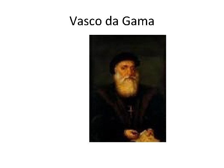 Vasco da Gama 