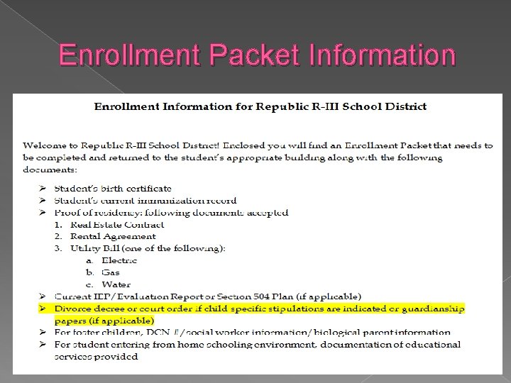 Enrollment Packet Information 
