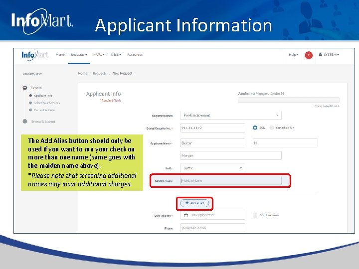 Applicant Information The Add Alias button should only be used if you want to