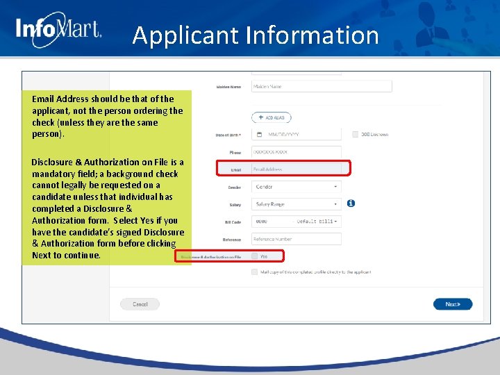 Applicant Information Email Address should be that of the applicant, not the person ordering