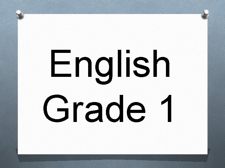 English Grade 1 