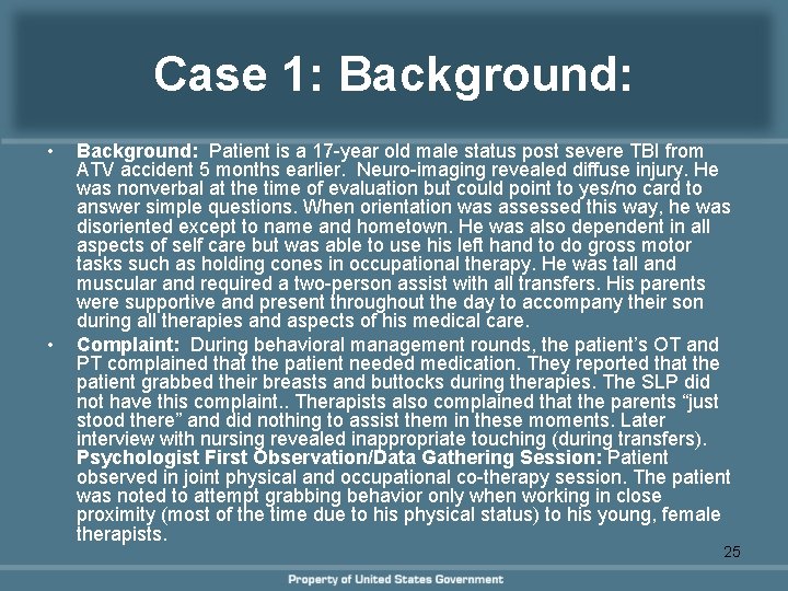 Case 1: Background: • • Background: Patient is a 17 -year old male status Case 1: Background: • • Background: Patient is a 17 -year old male status