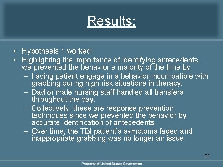 Results: • Hypothesis 1 worked! • Highlighting the importance of identifying antecedents, we prevented Results: • Hypothesis 1 worked! • Highlighting the importance of identifying antecedents, we prevented