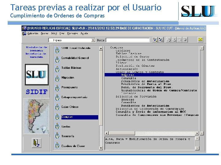 Tareas previas a realizar por el Usuario Cumplimiento de Ordenes de Compras Ministerio de