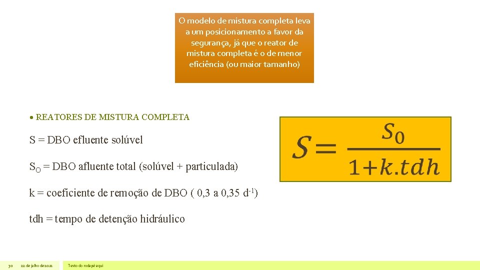 O modelo de mistura completa leva a um posicionamento a favor da segurança, já