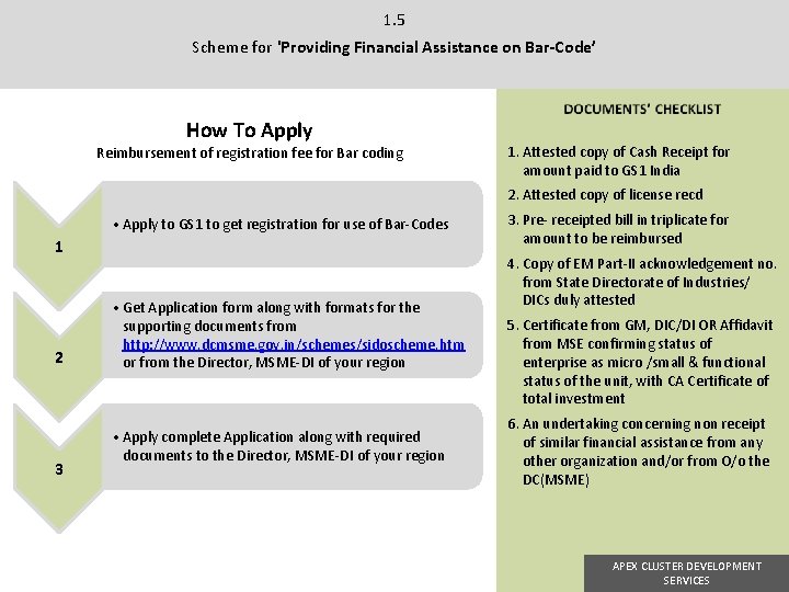 1. 5 Scheme for 'Providing Financial Assistance on Bar-Code’ How To Apply Reimbursement of 1. 5 Scheme for 'Providing Financial Assistance on Bar-Code’ How To Apply Reimbursement of