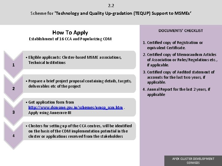 2. 2 Scheme for 'Technology and Quality Up-gradation (TEQUP) Support to MSMEs‘ How To 2. 2 Scheme for 'Technology and Quality Up-gradation (TEQUP) Support to MSMEs‘ How To