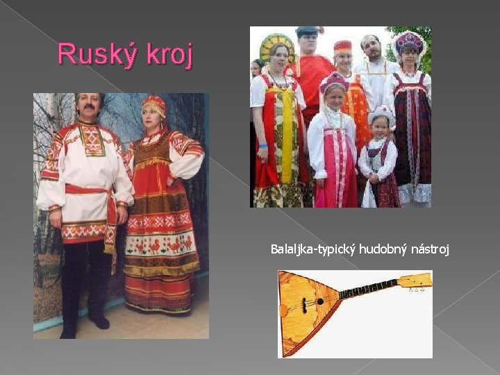 Ruský kroj Balaljka-typický hudobný nástroj 
