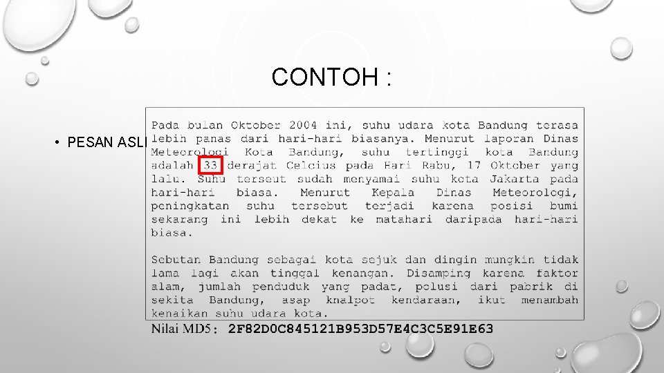 CONTOH : • PESAN ASLI 