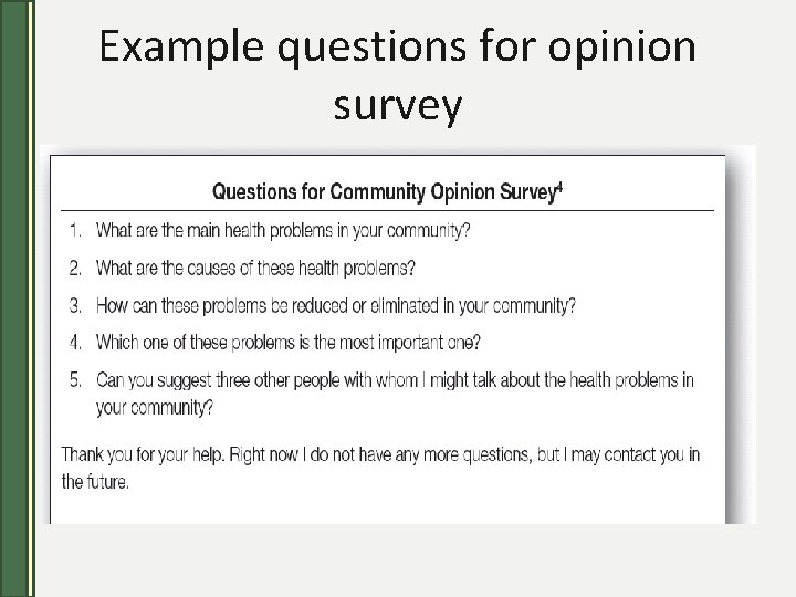 Example questions for opinion survey 