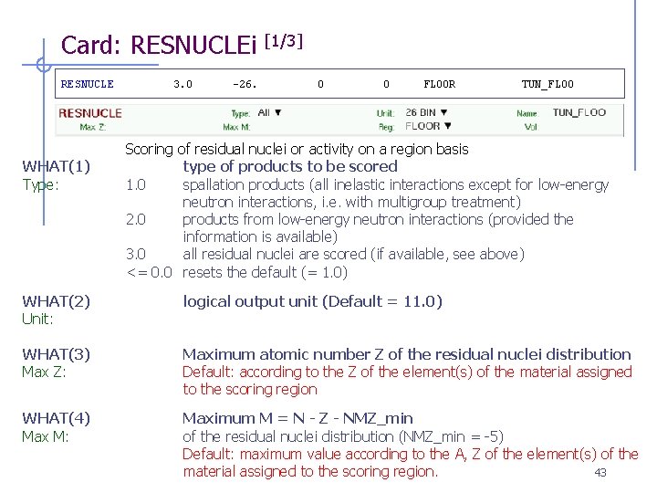 Card: RESNUCLEi RESNUCLE WHAT(1) Type: 3. 0 -26. [1/3] 0 0 FLOOR TUN_FLOO Scoring