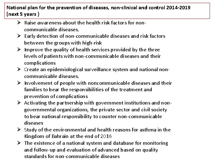 National plan for the prevention of diseases, non-clinical and control 2014 -2019 (next 5