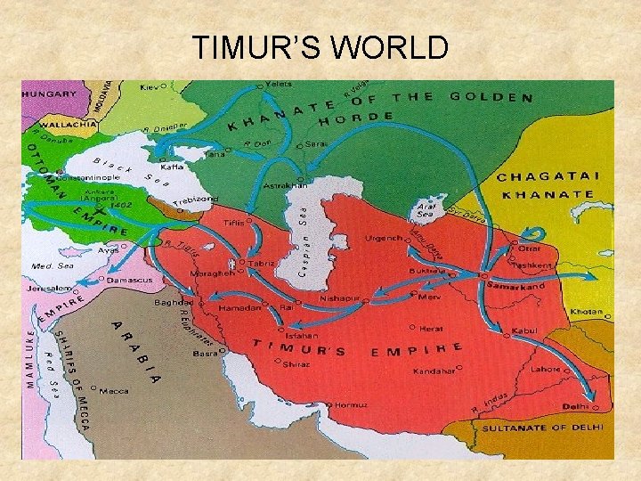 TIMUR’S WORLD 